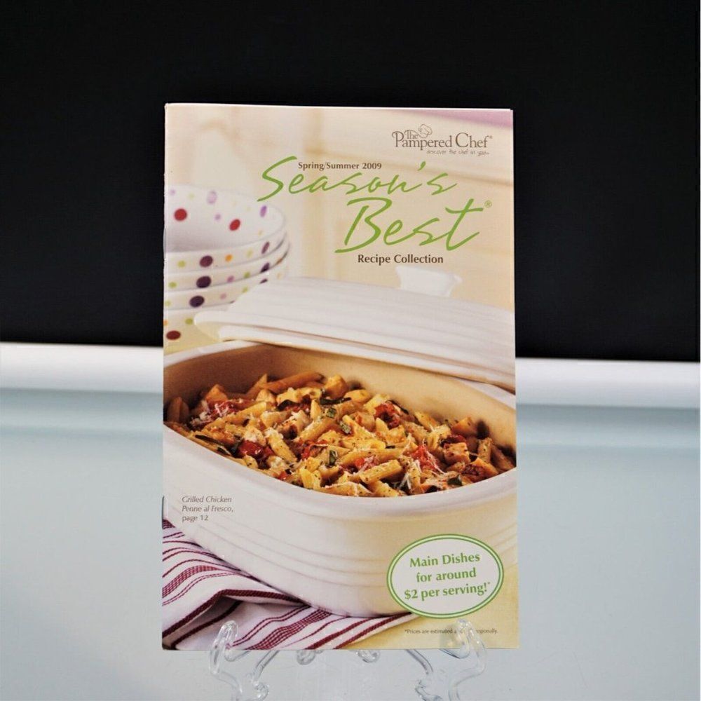 PAMPERED CHEF Cookbook Season's Best Recipes Spring Summer 2009 Recipe Booklet